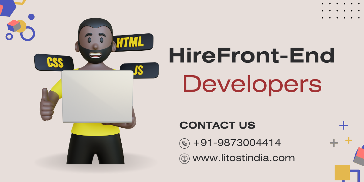 Expert Front-End Development Services: Hire the Best from Litost India